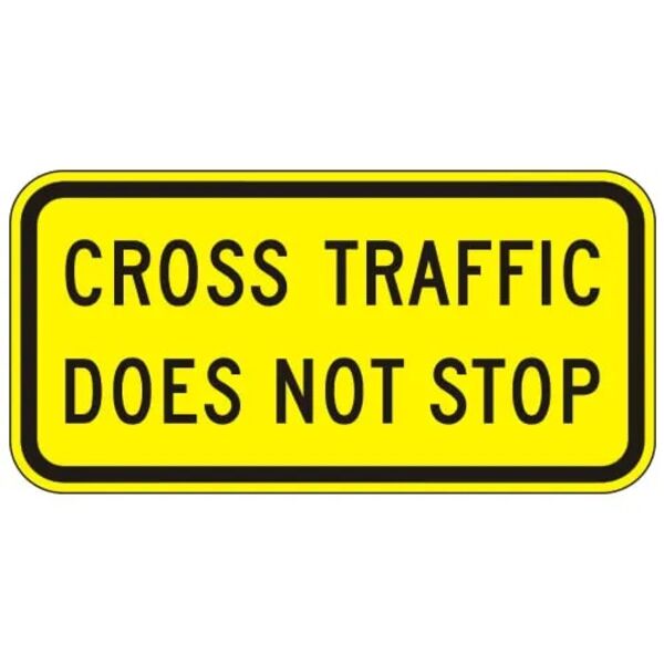 Cross Traffic Does Not Stop Sign Thumbnail