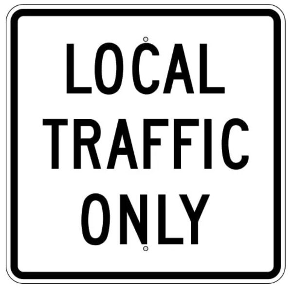 Local Traffic Only Sign Thumbnail