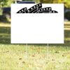 18" x 24" Yard Sign Thumbnail